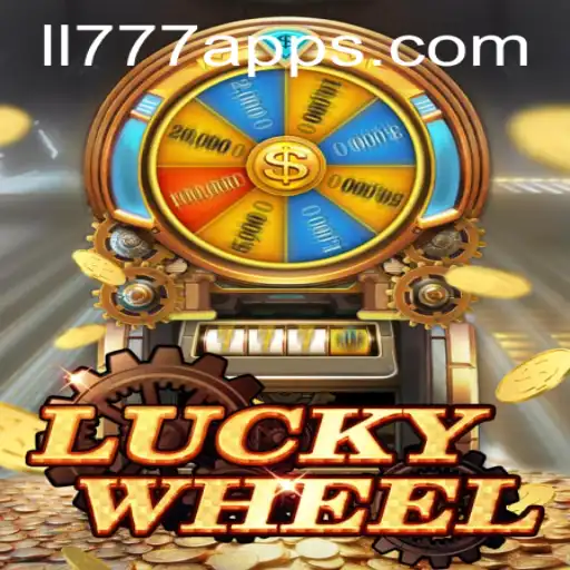Exploring the Thrills of LuckyWheel and the Power of LL777